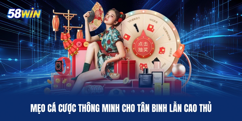 meo-ca-cuoc-thong-minh-cho-tan-binh-lan-cao-thu
